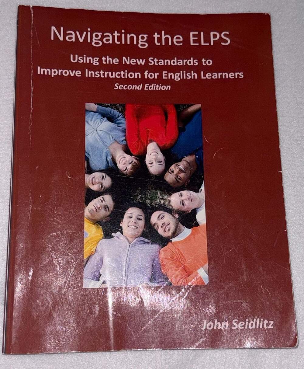 Navigating the ELPS: Using the New Standards to Improve Instruction for English